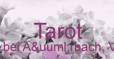 Tarot Bergen bei Aürbach, Vogtland | Top-Experten für Kartenlegen, Wahrsagen, Hellsehen, Zukunftsdeutung.
